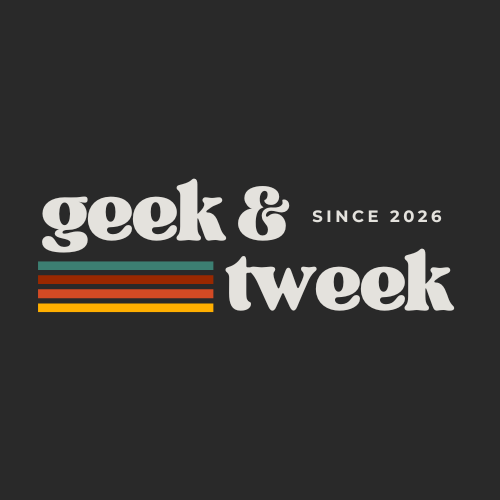Geek & Tweek